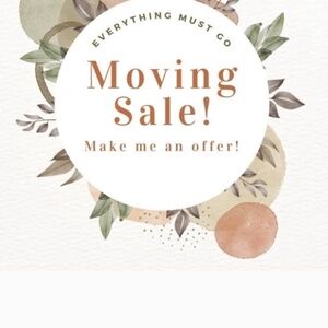 Moving Sale!! Make A Bundle Offer Whatever!